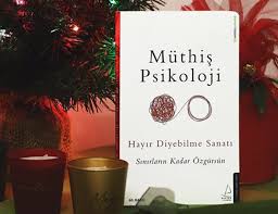 Hayır Diyebilme Sanatı – Müthiş Psikoloji