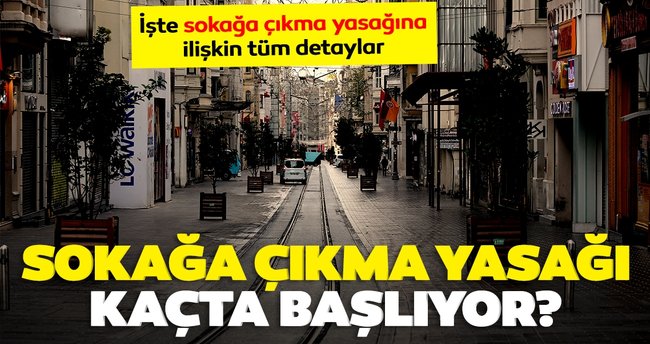 Hafta sonu sokağa çıkma kısıtlaması başladı !