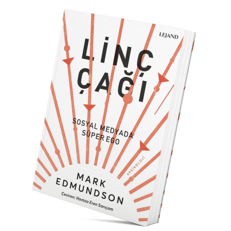 Linç Çağı: Sosyal Medyada Süper Ego – Kitap Özeti